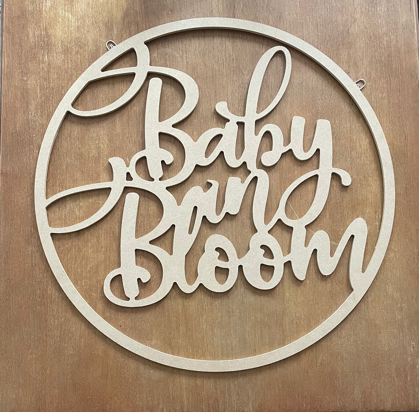 Baby in Bloom - Wood Sign